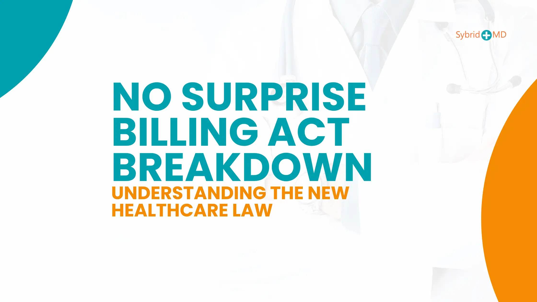 No Surprise Billing Act Breakdown