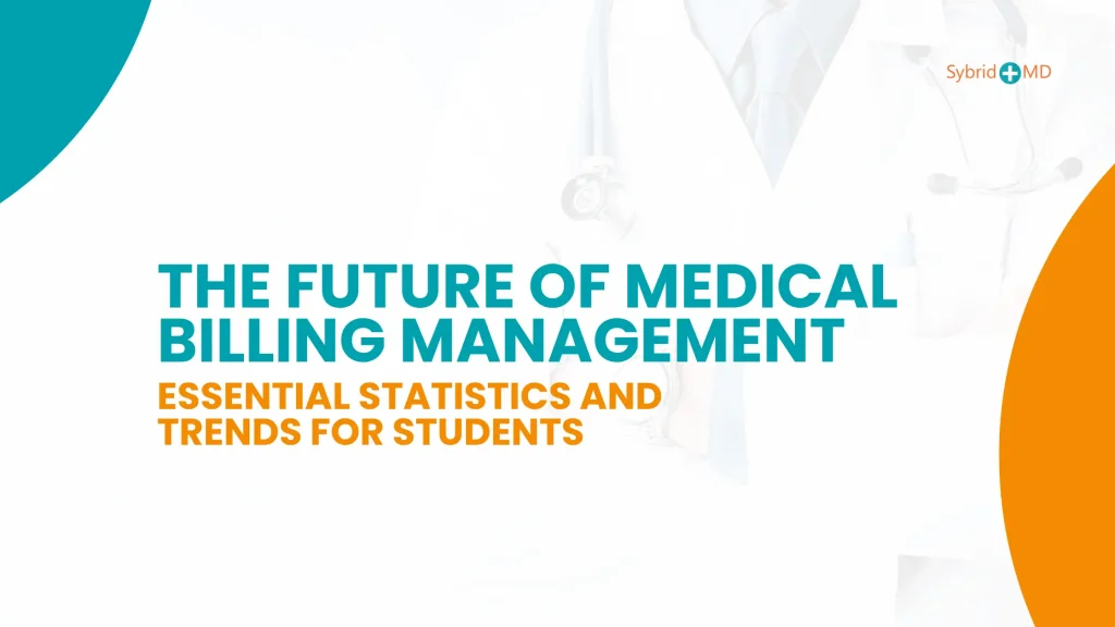 Future of Medical Billing Management