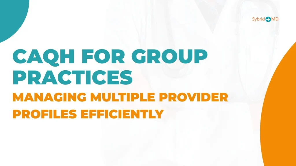 CAQH management for groups