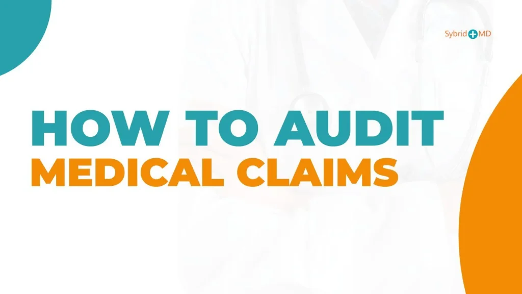 How to audit medical claims