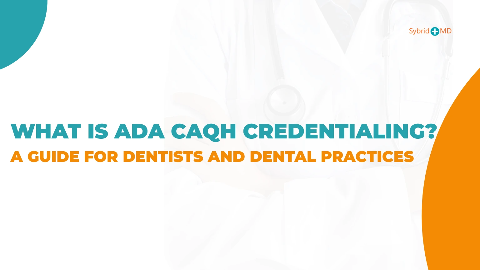 What Is ADA CAQH Credentialing