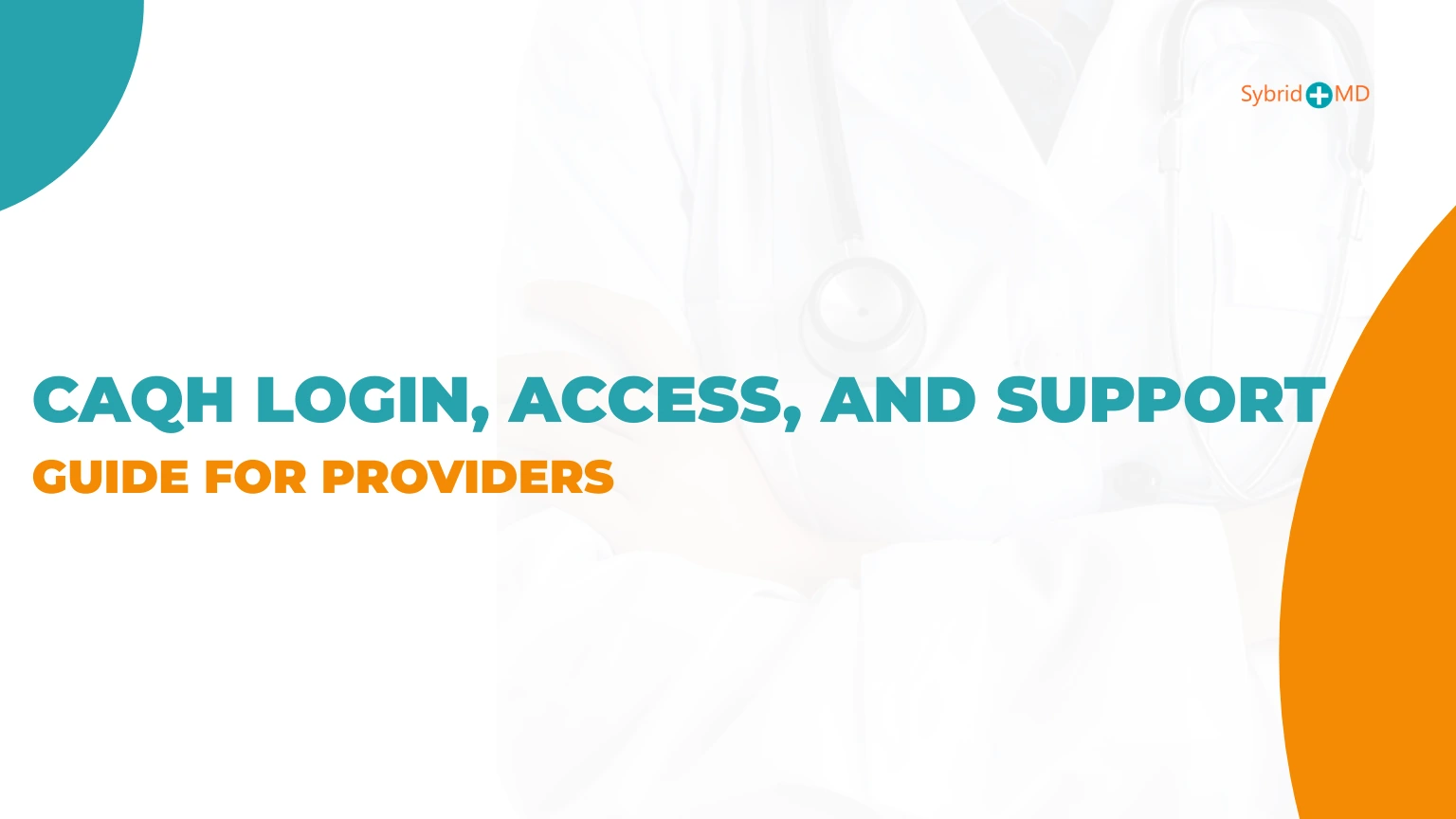 CAQH Login Guide for Providers