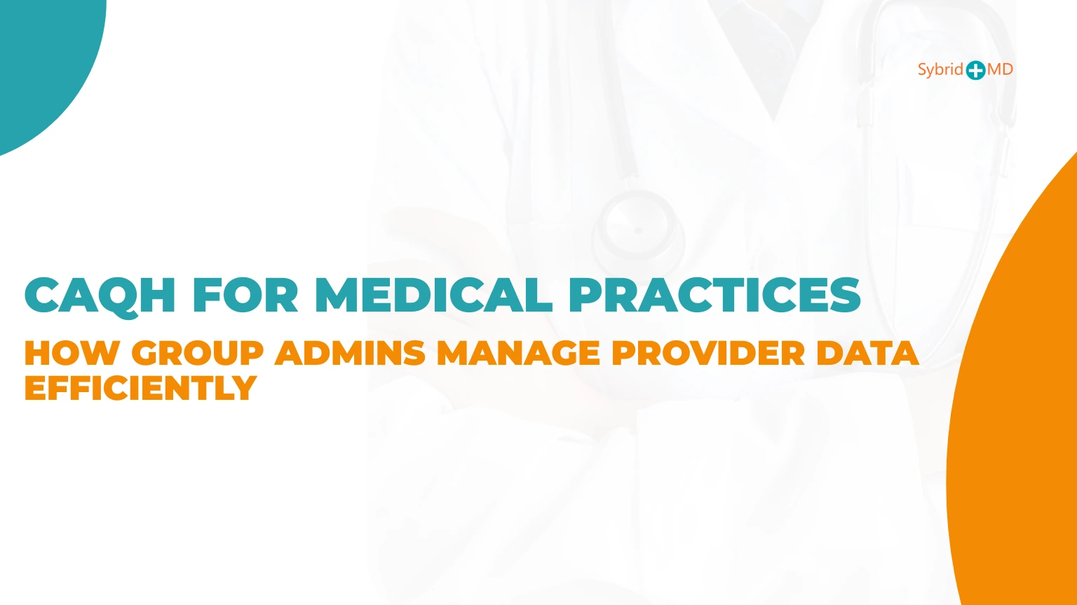 CAQH for Medical Practices