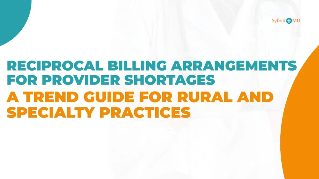reciprocal billing arrangements for Provider