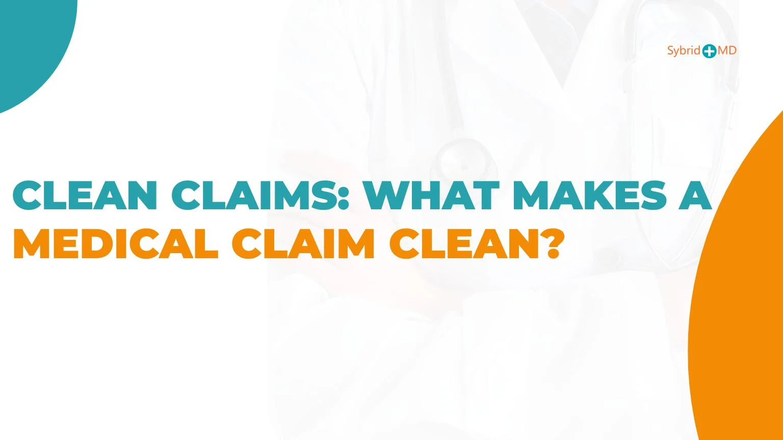 clean medical claim definition