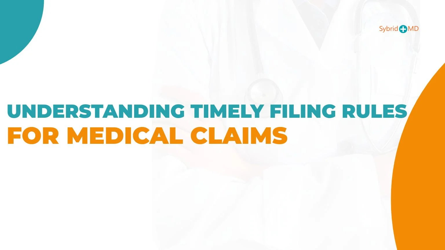 timely filing rules medical claims