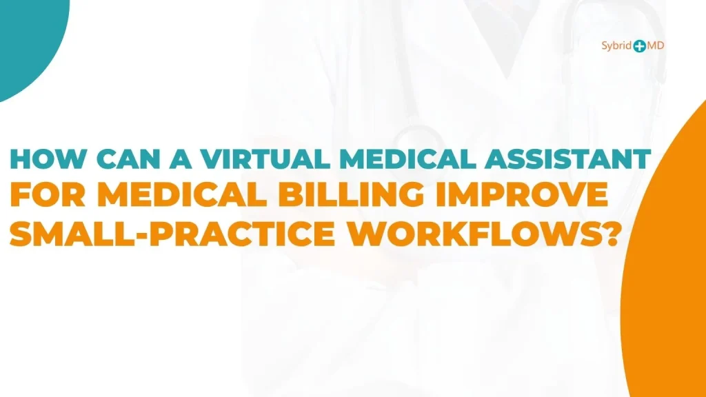virtual medical assistant for medical billing